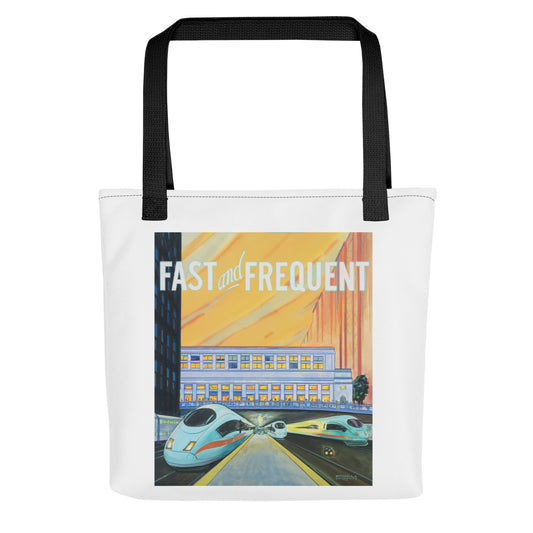 "Fast and Frequent" Tote Bag