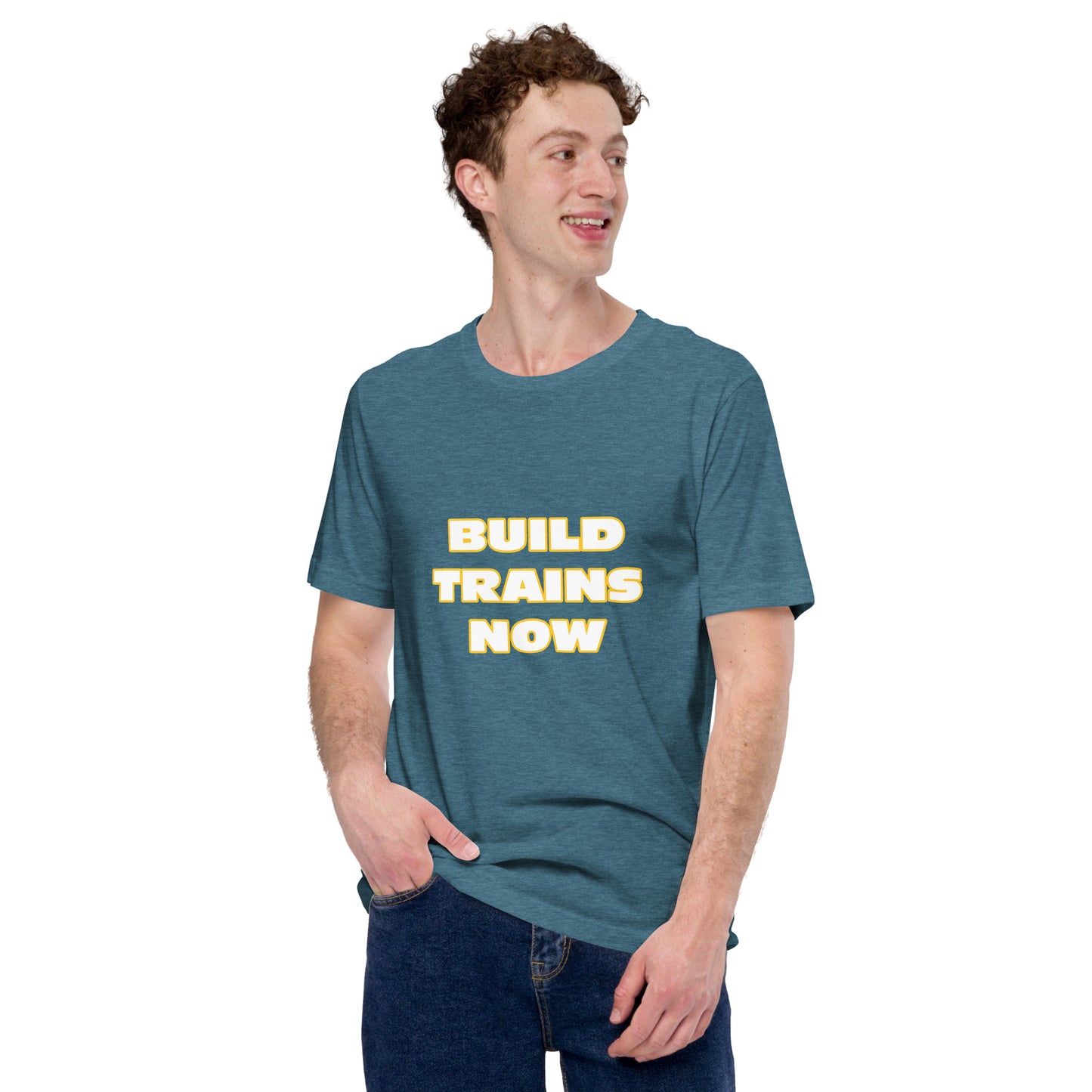 "Build Trains Now" Unisex T-shirt